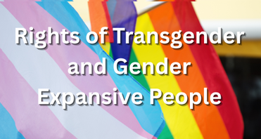 Rights of Transgender and Gender Expansive People