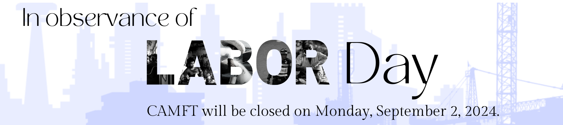 Office Closed Labor Day 2024
