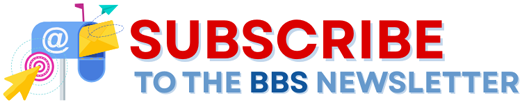 Subscribe to the BBS Newsletter