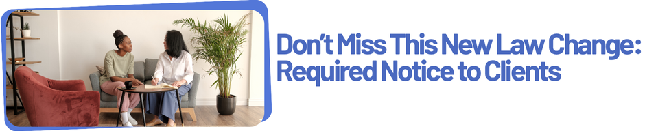 Required Notice to Clients